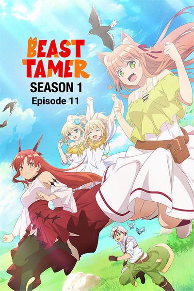 Beast Tamer - Ep 11: Black Waves