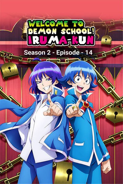 Welcome To Demon School Iruma Kun Season 2 - Episode 14