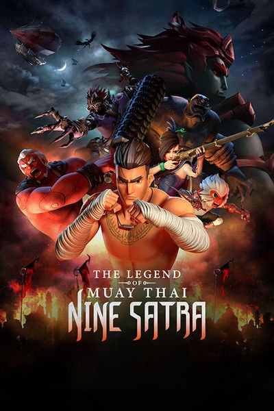 The Legend of Muay Thai: 9 Satra