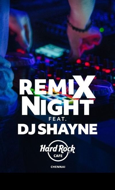 Remix Night ft. DJ Shayne