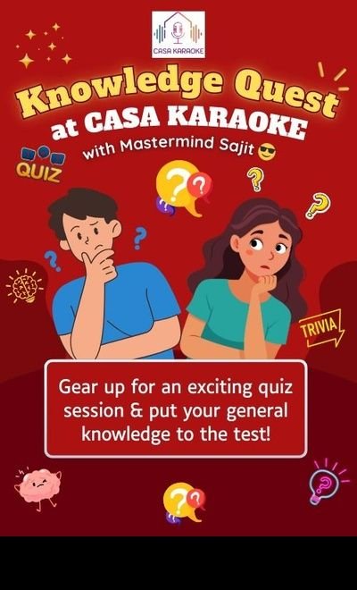 Knowledge Quest @ Casa Karaoke