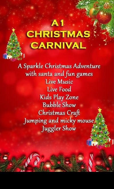 A1 Christmas Carnival  at Westend Mall