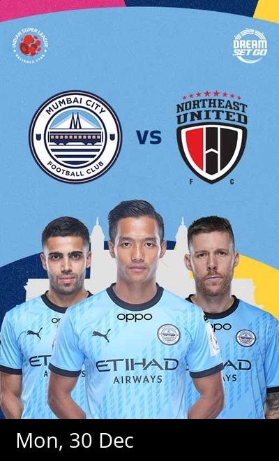 Mumbai City FC vs NorthEast United FC